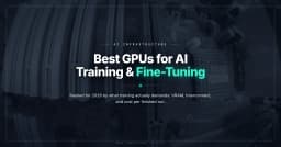 Best GPUs for AI Training & Fine-Tuning (2026 Guide)