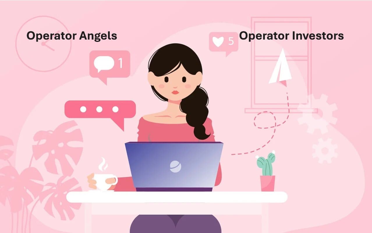 How to Raise from Operator Angels and Operator-Led VCs