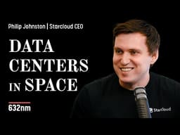 Building a Space Data Center Startup | Starcloud CEO Philip Johnston
