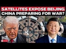 LIVE | Satellite Images Reveal China's Massive Nuclear Shield Project; Taiwan Fears Grow | Trump