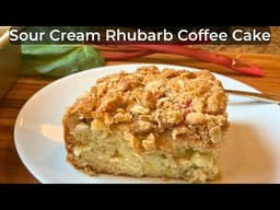 The BEST Rhubarb Coffee Cake Recipe for Rhubarb Season