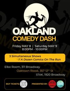 The Race to the Stage: The Oakland Comedy Dash Returns | The Nati