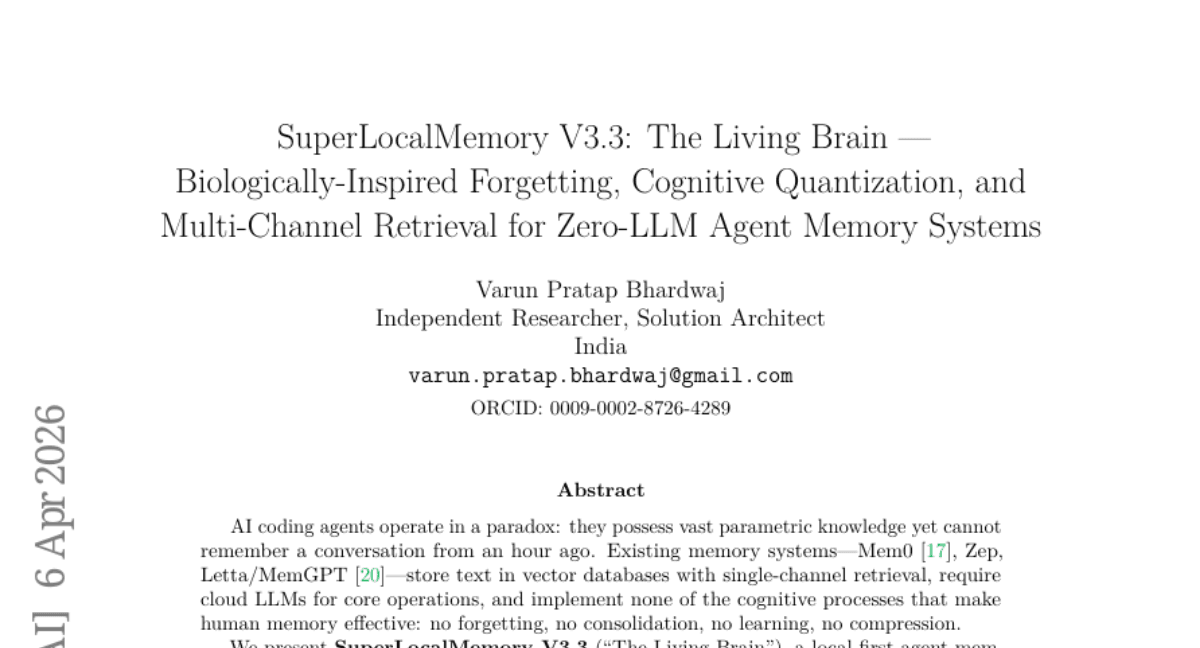 SuperLocalMemory V3.3: The Living Brain -- Biologically-Inspired Forgetting, Cognitive Quantization, and Multi-Channel Retrieval for Zero-LLM Agent Memory Systems