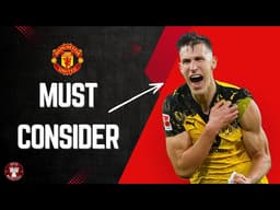 Schlotterbeck to Manchester United? United May Not Sign A CB... But They Should