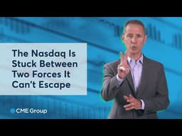 The Nasdaq Is Stuck Between Two Forces It Can't Escape