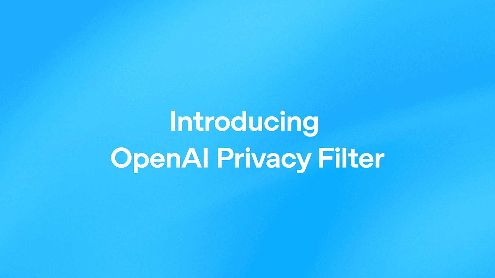 OpenAI model for masking personally identifiable information (PII) in text