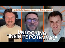 Why is Employee Advocacy Essential for Employer Branding? | Rolls-Royce’s Steven Brand