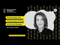 The New Rules of AI: Inside Google’s AI Surge and Growth Strategy | Fast Company