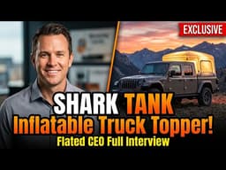 Flated Air Topper Review & Shark Tank Interview | Inflatable Truck Camper for Jeeps