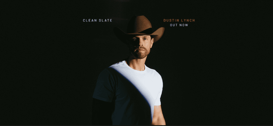 Dustin Lynch Announces Seventh Studio Album, Clean Slate, Due ...