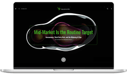 Mid-Market Ransomware Report 2026 - Black Kite