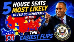 5 House Seats MOST LIKELY to Flip to Democrats in 2026