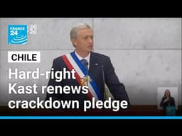 Chile's hard-right Kast renews crime, migration crackdown pledge • FRANCE 24 English