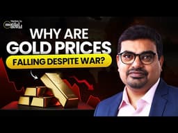 3 reasons why gold prices are falling despite war