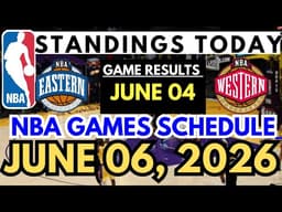 NBA STANDINGS Playoff as of JUNE 4 |GAME RESULTS |NBA SCHEDULE JUNE 6, 2026 #nba #final #playoffs