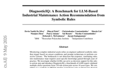 DiagnosticIQ: A Benchmark for LLM-Based Industrial Maintenance Action Recommendation from Symbolic Rules