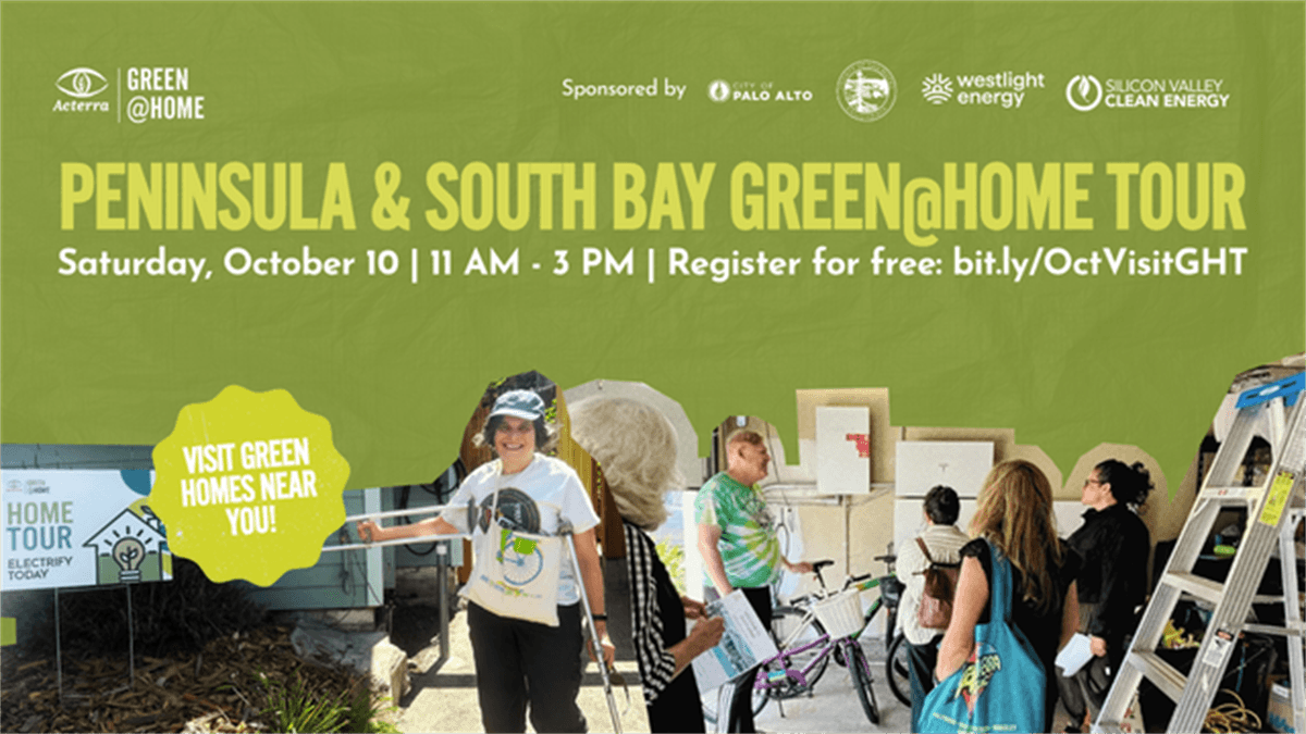 Green @ Home Tour - City of Palo Alto