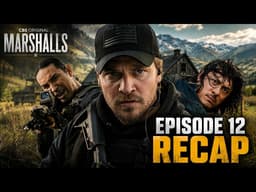 Marshal Episode 12 RECAP Miles Loses His Cool