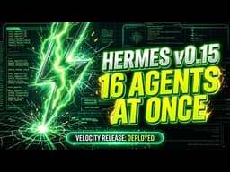 Hermes Agent v0.15: Run 16 AI Agents Automatically in Parallel