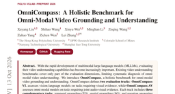 OmniCompass: A Holistic Benchmark for Omni-Modal Video Grounding and Understanding