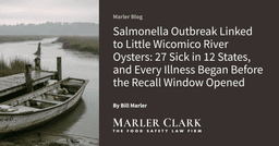 Salmonella Outbreak Linked to Little Wicomico River Oysters