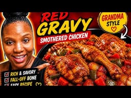 Smothered Chicken with Red Gravy That Tastes Like Grandma Made It