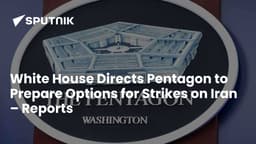 White House Directs Pentagon to Prepare Options for ...