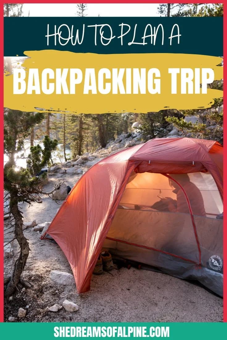 How to Plan a Backpacking Trip: What You Need to Think ...