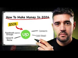 If I STARTED OVER on Upwork as a Freelancer I'd Do This to Hit $50K