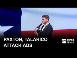Paxton, Talarico release attack ads as general election matchup set