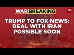 Breaking: Trump Claims Iran Deal Possible by Monday | Iran War | US | Israel | Mojtaba