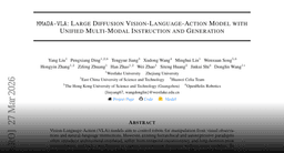 Paper page - MMaDA-VLA: Large Diffusion Vision-Language-Action Model with Unified Multi-Modal Instruction and Generation