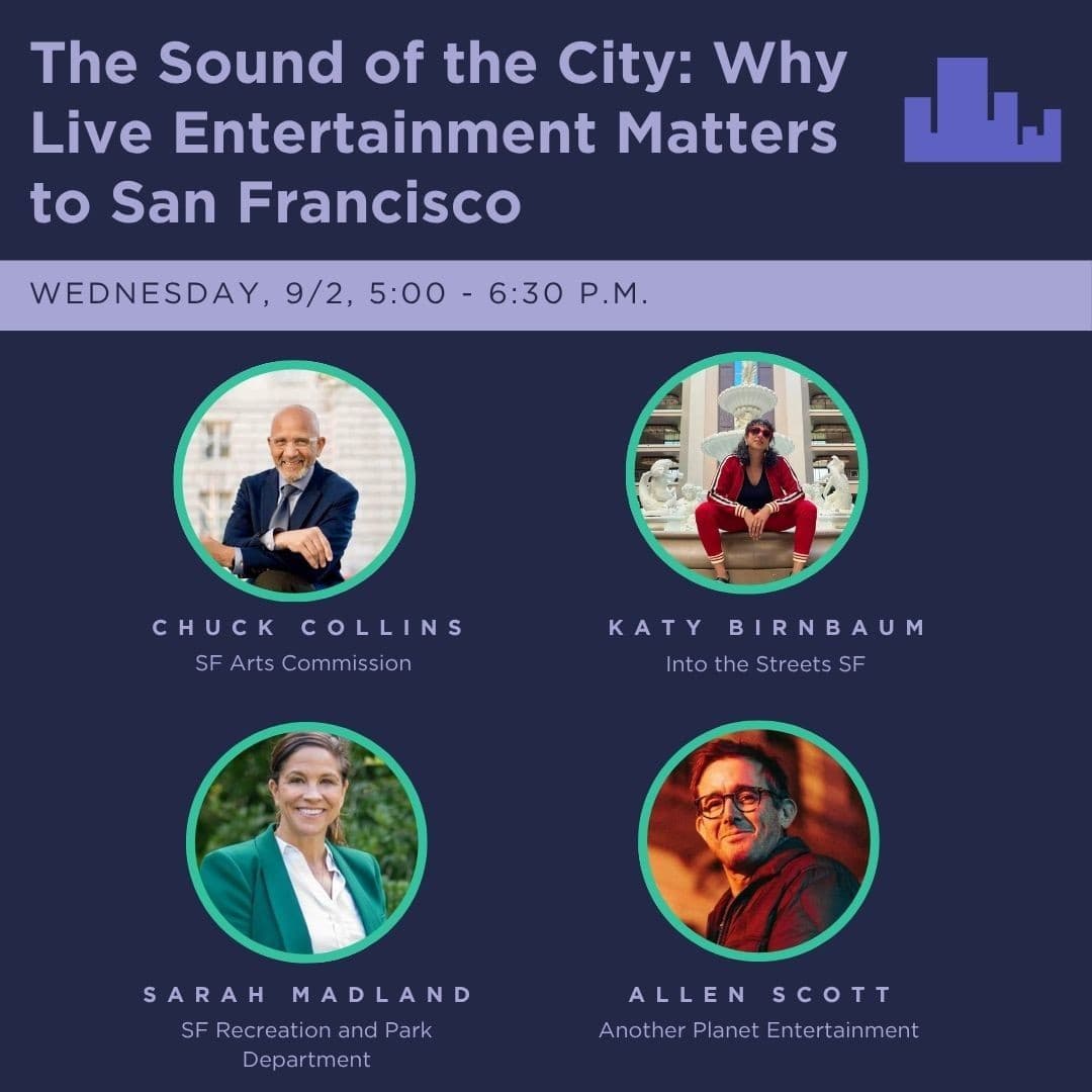 The Sound of the City: Why Live Entertainment Matters to San Francisco