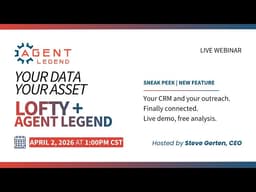 Agent Legend Now Integrates With Lofty CRM | Smarter Lead Scoring