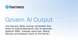 Govern AI Output | Harness Platform