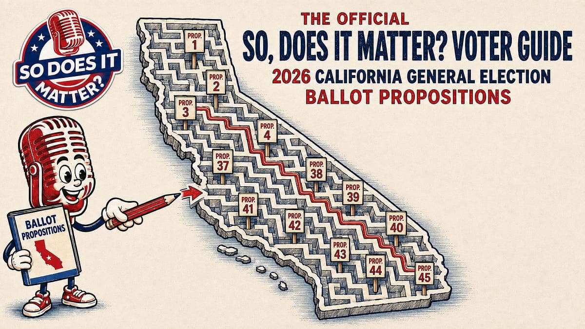 Our Official CA 2026 General Election Ballot Measure Voting Guide