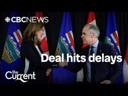 Canada-Alberta MOU hits delays over pipeline plan | The Current