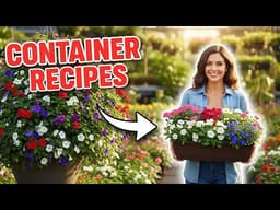 How to Plan Perfect Garden Containers (Stop Wasting Money at the Nursery)