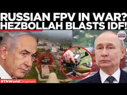 HEZBOLLAH DRONE ONSLAUGHT: Israeli Forces Hit By Russian-Style FPV Attacks In Lebanon | US-Iran War