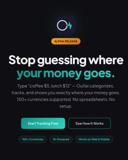 Outlai - Type your expenses, AI does the rest. 150+ currencies. | Shipit