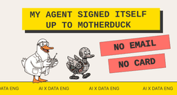 I let an agent sign itself up to a cloud data warehouse, then ...