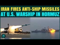 Iran KILLS U.S. Naval Troops? IRGC Fires Anti-Ship Cruise Missiles At U.S. Warship In Hormuz