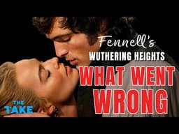 The Problem with Making Wuthering Heights Beautiful