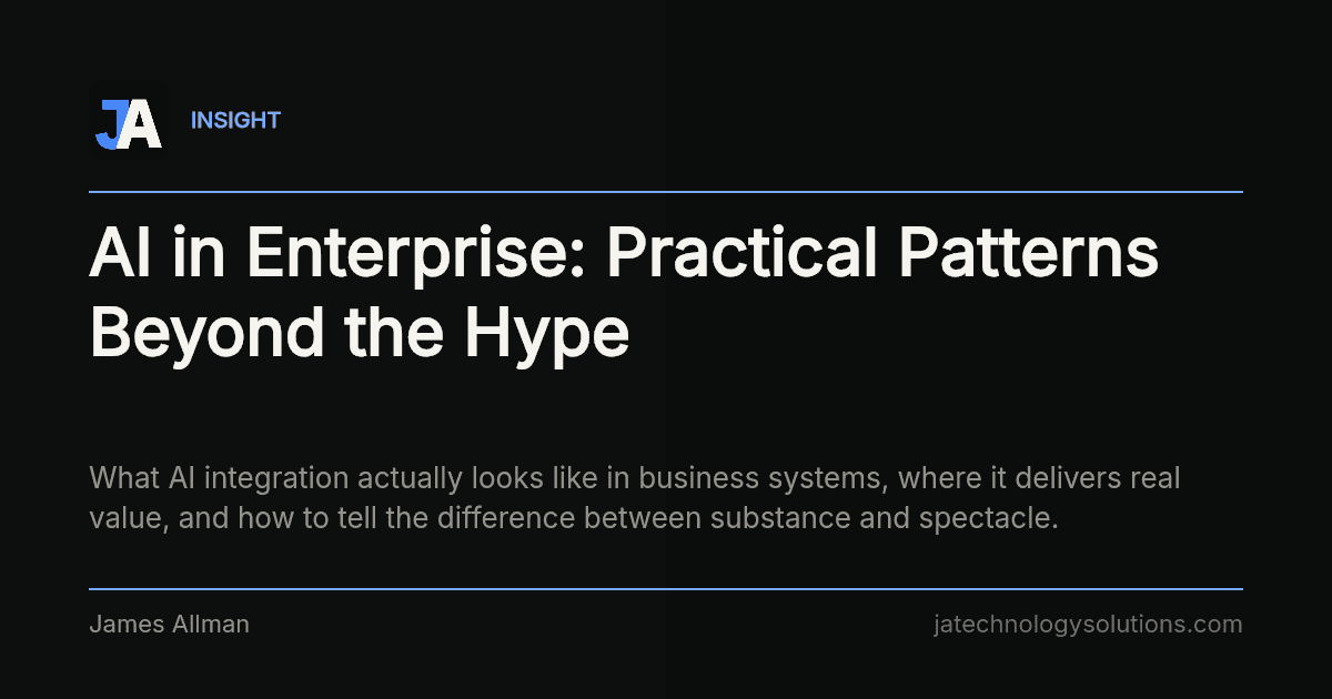 AI in Enterprise: Practical Patterns Beyond the Hype