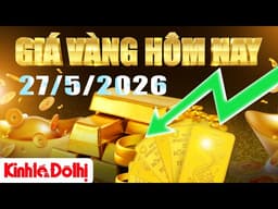 Giá vàng hôm nay 27/5/2026: Vàng SJC lao dốc không phanh, thế giới lùi gần về mốc  4.500 USD/ounce