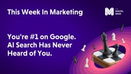 You're #1 on Google. AI Search Has Never Heard of You