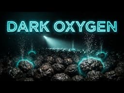 VIDEO PACKAGE: DARK OXYGEN — The Deep Ocean Is Making Its Own Air