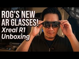 ROG's New AR Glasses Just Arrived | Unboxing & Comparison