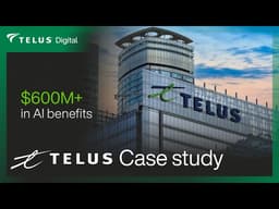 Inside TELUS's $600M+ AI Adoption Strategy