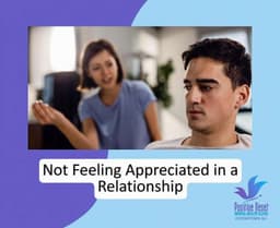 Not Feeling Appreciated in a Relationship